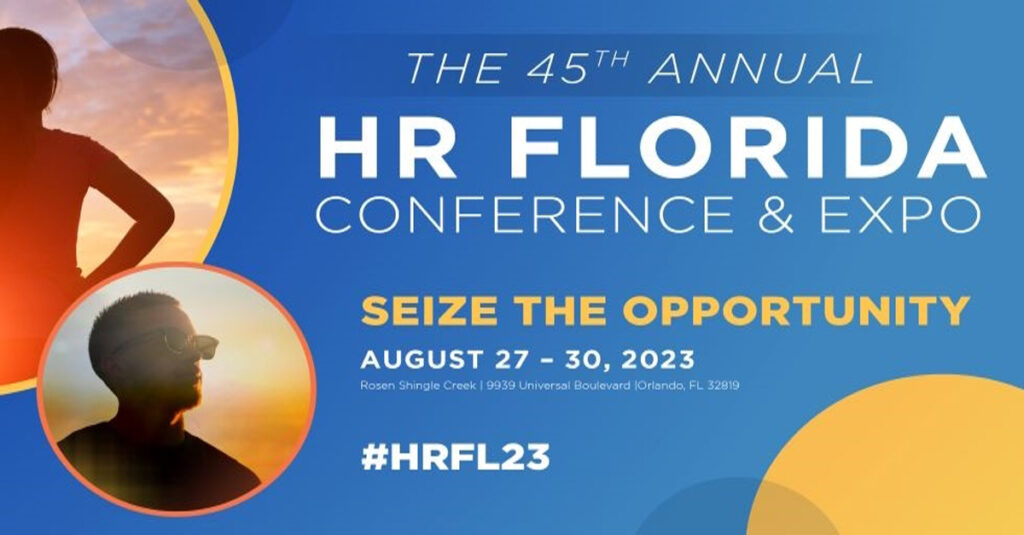 The 45th Annual HR Florida Conference & Expo