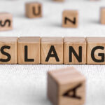 American English Slang Words You Need to Know